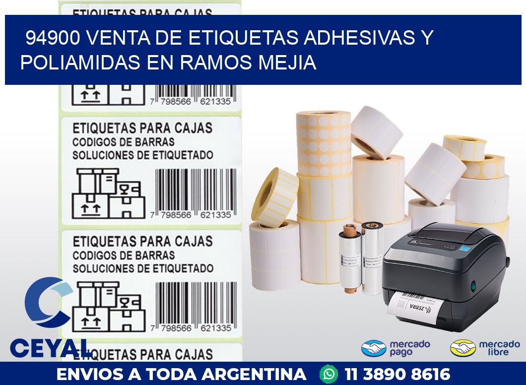 94900 VENTA DE ETIQUETAS ADHESIVAS Y POLIAMIDAS EN RAMOS MEJIA