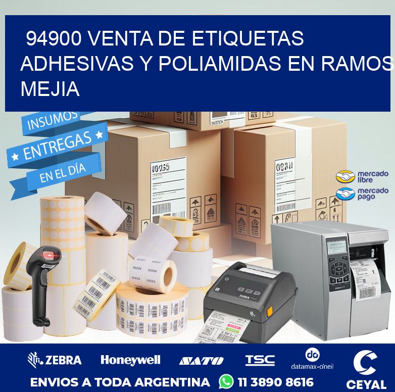 94900 VENTA DE ETIQUETAS ADHESIVAS Y POLIAMIDAS EN RAMOS MEJIA