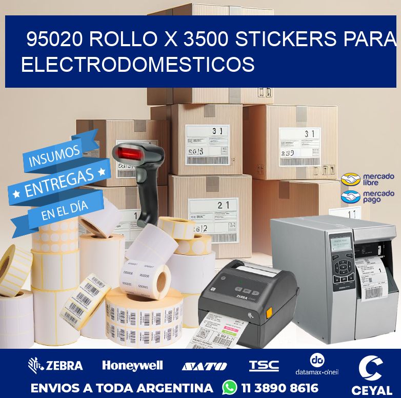 95020 ROLLO X 3500 STICKERS PARA ELECTRODOMESTICOS