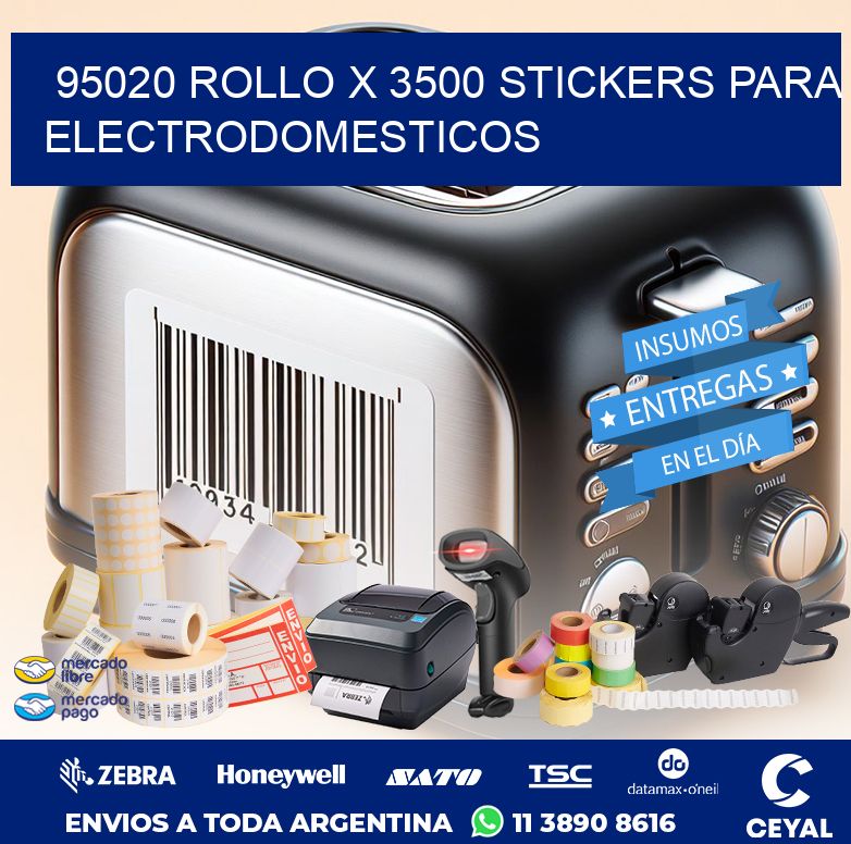 95020 ROLLO X 3500 STICKERS PARA ELECTRODOMESTICOS