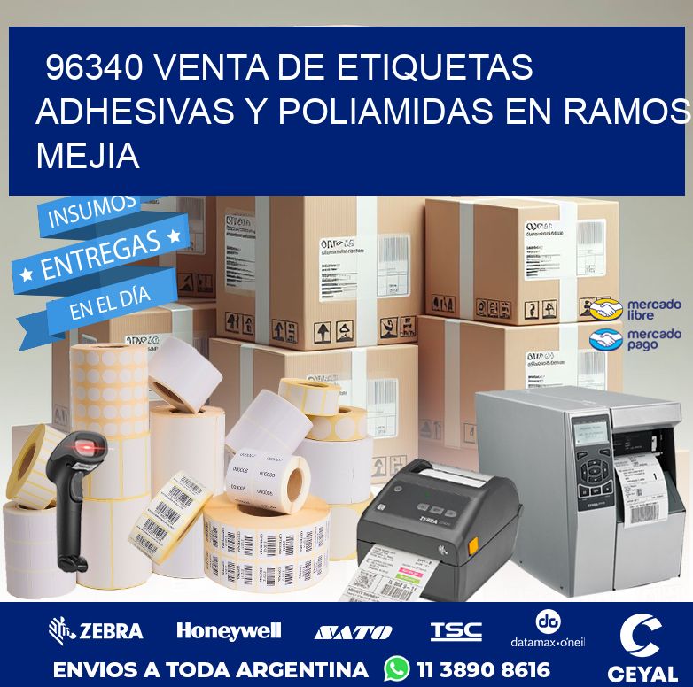 96340 VENTA DE ETIQUETAS ADHESIVAS Y POLIAMIDAS EN RAMOS MEJIA