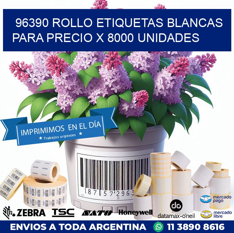 96390 ROLLO ETIQUETAS BLANCAS PARA PRECIO X 8000 UNIDADES