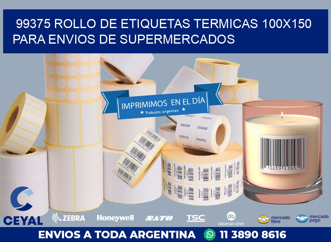 99375 ROLLO DE ETIQUETAS TERMICAS 100X150 PARA ENVIOS DE SUPERMERCADOS