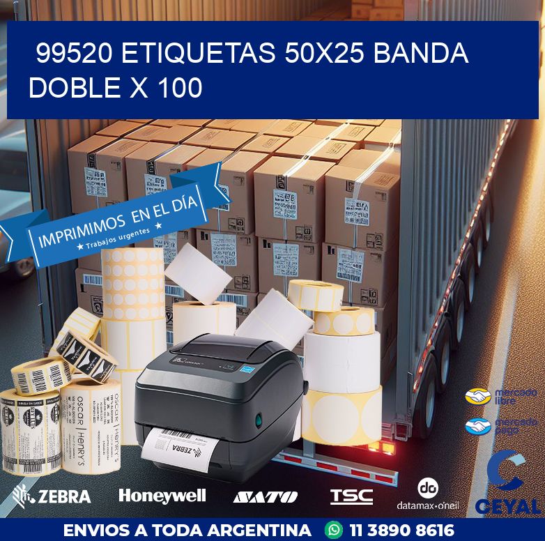 99520 ETIQUETAS 50X25 BANDA DOBLE X 100