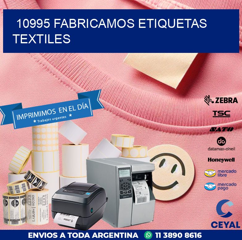 10995 FABRICAMOS ETIQUETAS TEXTILES