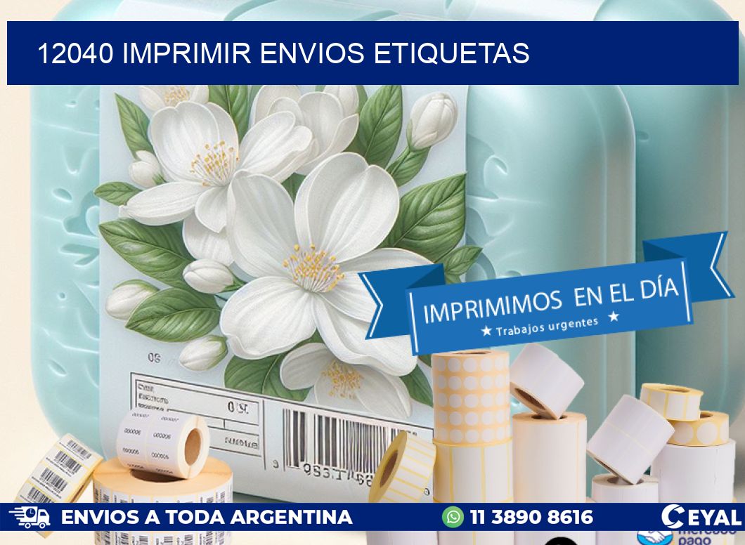 12040 imprimir envios etiquetas