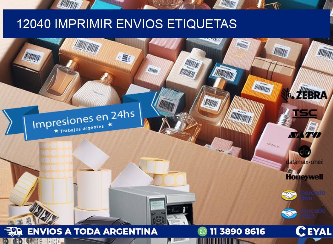 12040 imprimir envios etiquetas