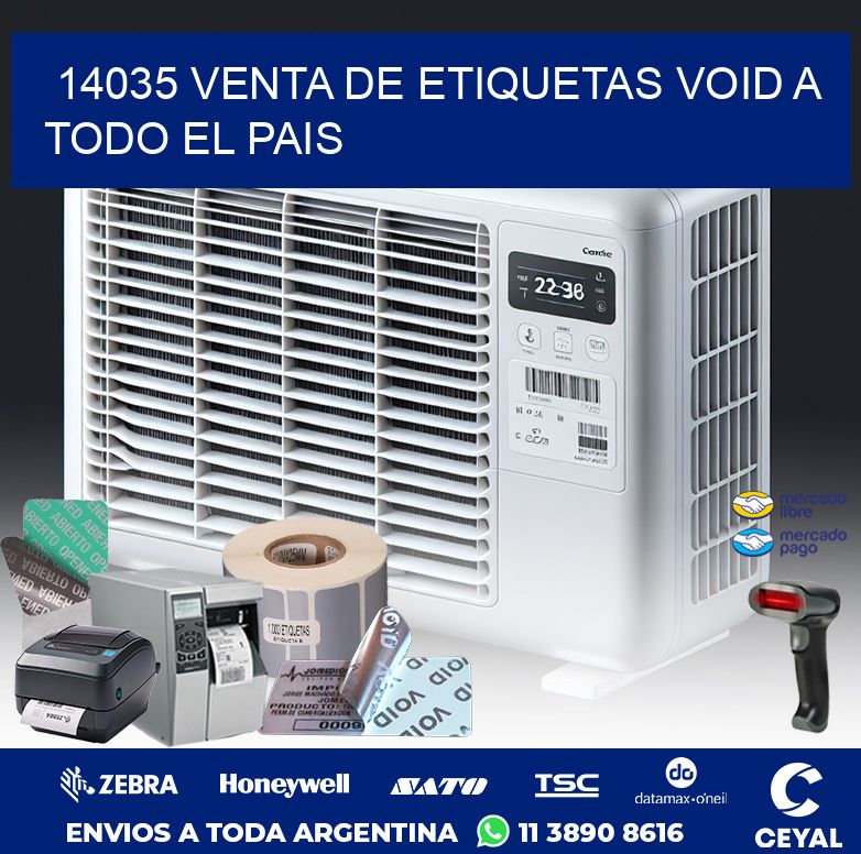 14035 VENTA DE ETIQUETAS VOID A TODO EL PAIS
