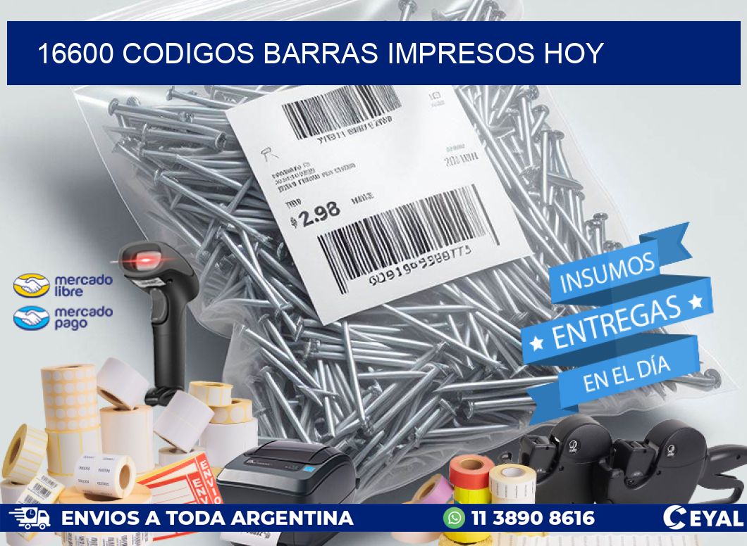 16600 CODIGOS BARRAS IMPRESOS HOY