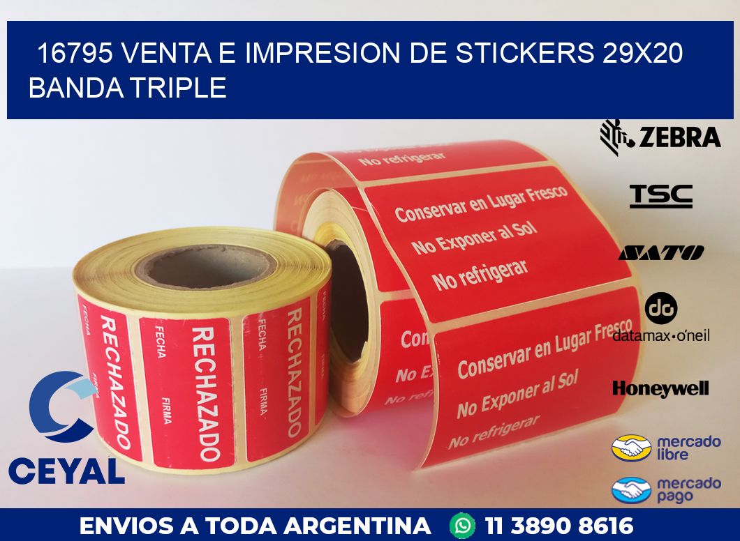 16795 VENTA E IMPRESION DE STICKERS 29X20 BANDA TRIPLE