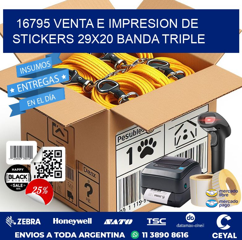 16795 VENTA E IMPRESION DE STICKERS 29X20 BANDA TRIPLE
