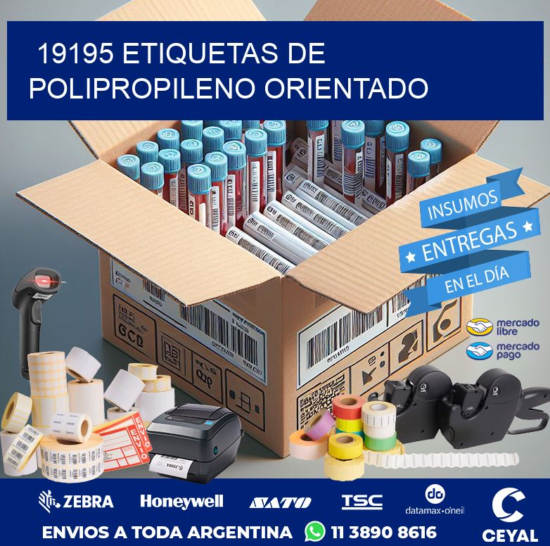 19195 ETIQUETAS DE POLIPROPILENO ORIENTADO