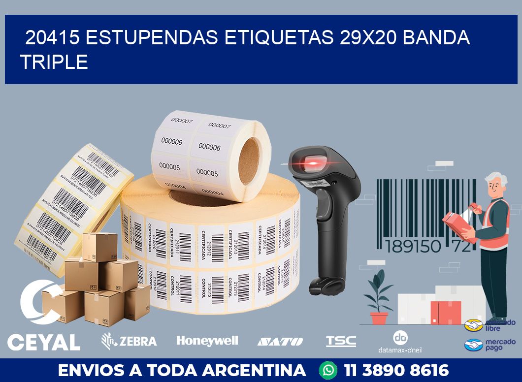 20415 ESTUPENDAS ETIQUETAS 29X20 BANDA TRIPLE