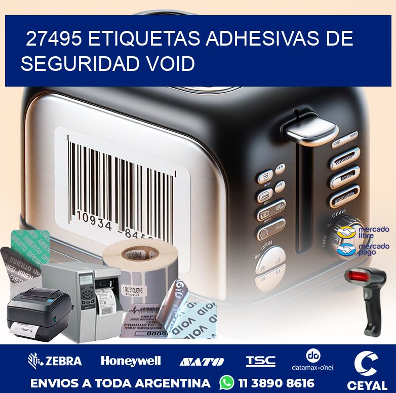 27495 ETIQUETAS ADHESIVAS DE SEGURIDAD VOID