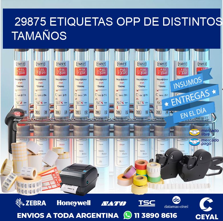 29875 ETIQUETAS OPP DE DISTINTOS TAMAÑOS