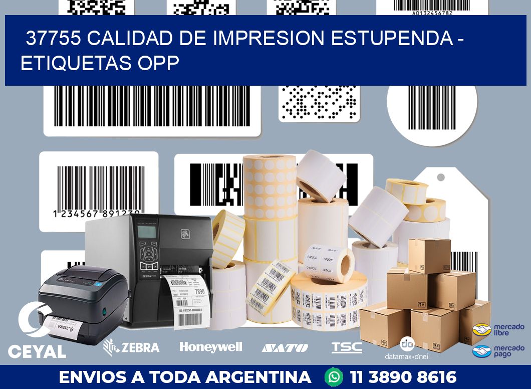 37755 CALIDAD DE IMPRESION ESTUPENDA – ETIQUETAS OPP