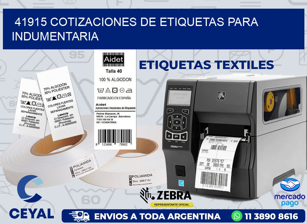 41915 COTIZACIONES DE ETIQUETAS PARA INDUMENTARIA