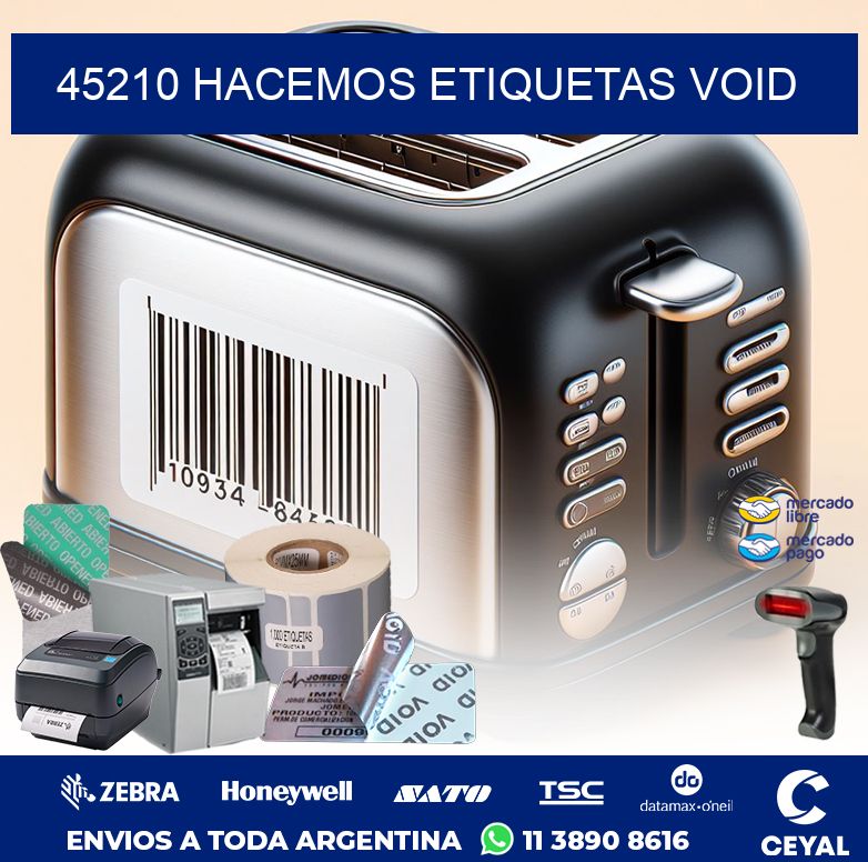 45210 HACEMOS ETIQUETAS VOID