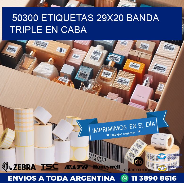 50300 ETIQUETAS 29X20 BANDA TRIPLE EN CABA