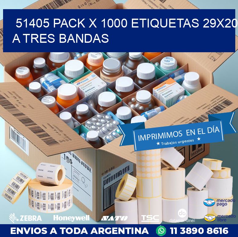 51405 PACK X 1000 ETIQUETAS 29X20 A TRES BANDAS