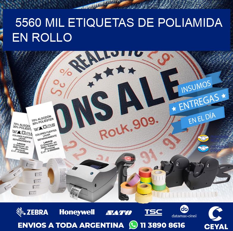 5560 MIL ETIQUETAS DE POLIAMIDA EN ROLLO