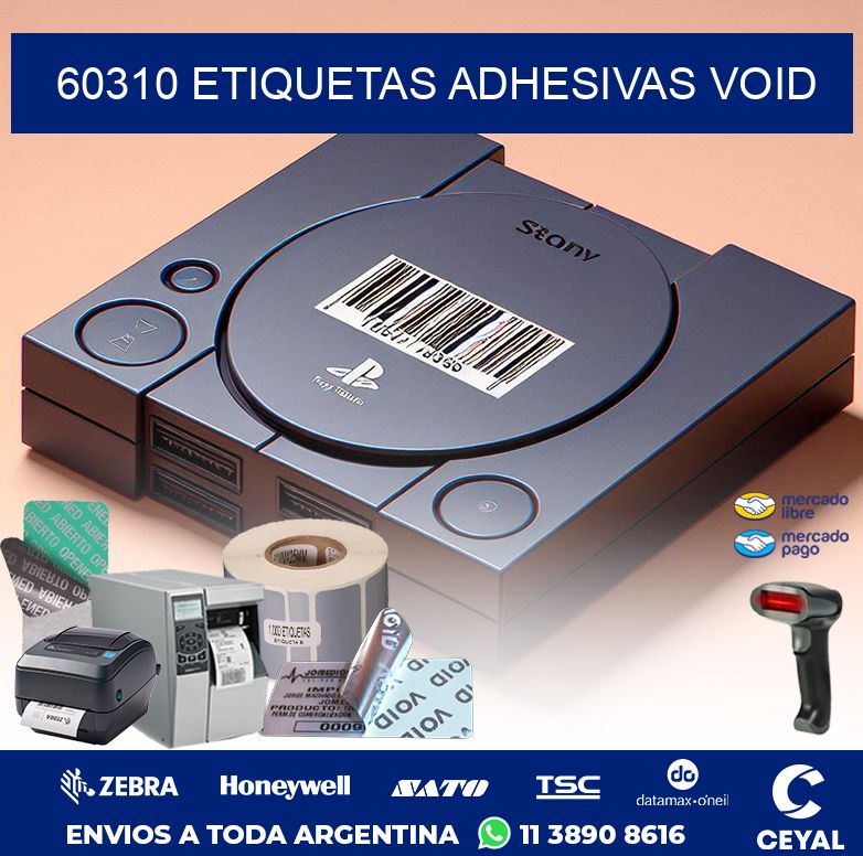 60310 ETIQUETAS ADHESIVAS VOID