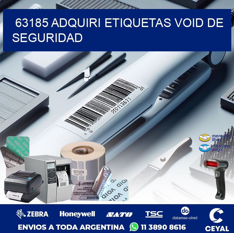 63185 ADQUIRI ETIQUETAS VOID DE SEGURIDAD