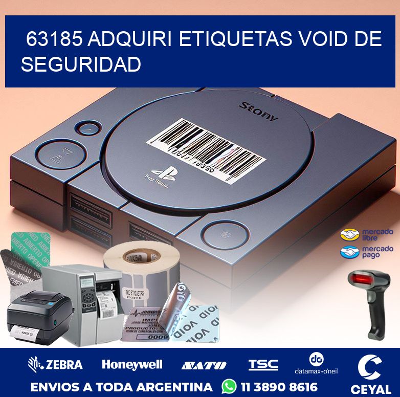 63185 ADQUIRI ETIQUETAS VOID DE SEGURIDAD