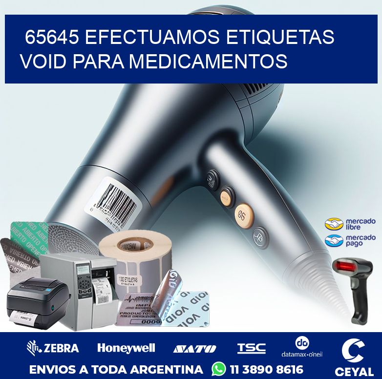 65645 EFECTUAMOS ETIQUETAS VOID PARA MEDICAMENTOS
