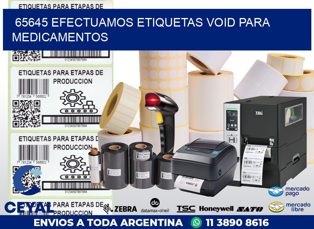 65645 EFECTUAMOS ETIQUETAS VOID PARA MEDICAMENTOS
