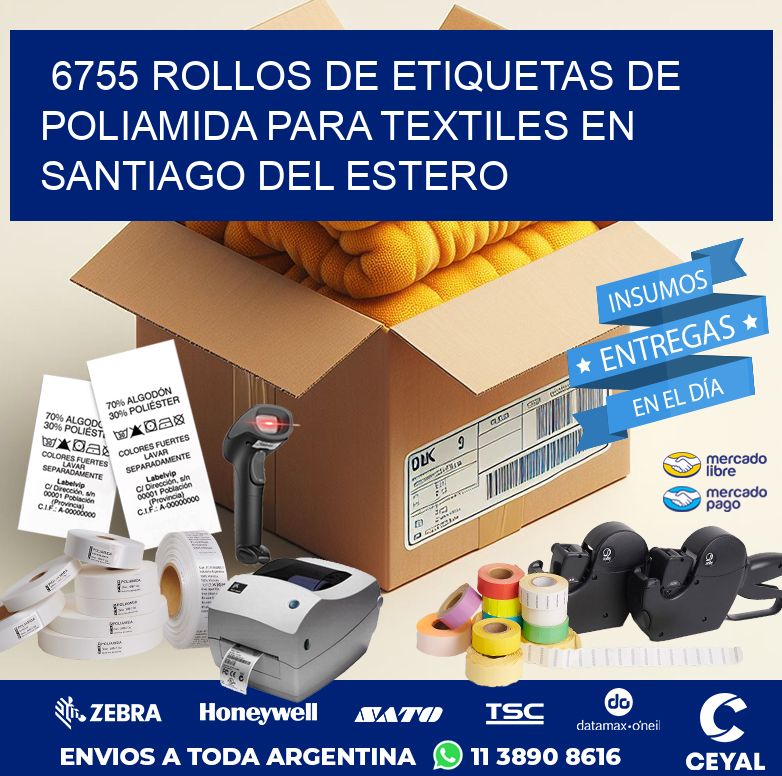 6755 ROLLOS DE ETIQUETAS DE POLIAMIDA PARA TEXTILES EN SANTIAGO DEL ESTERO