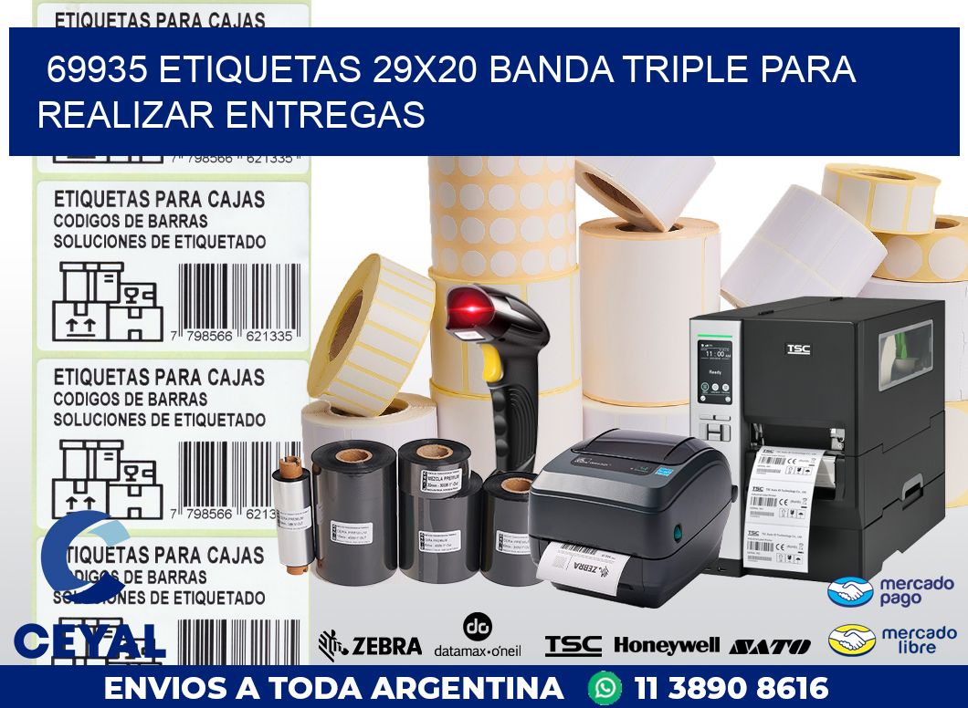 69935 ETIQUETAS 29X20 BANDA TRIPLE PARA REALIZAR ENTREGAS