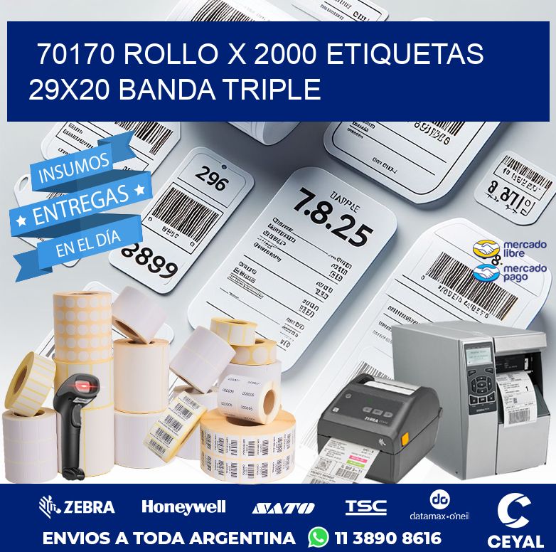 70170 ROLLO X 2000 ETIQUETAS 29X20 BANDA TRIPLE