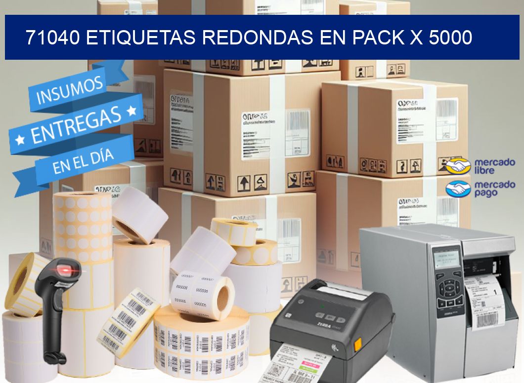 71040 ETIQUETAS REDONDAS EN PACK X 5000