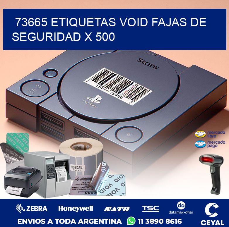 73665 ETIQUETAS VOID FAJAS DE SEGURIDAD X 500