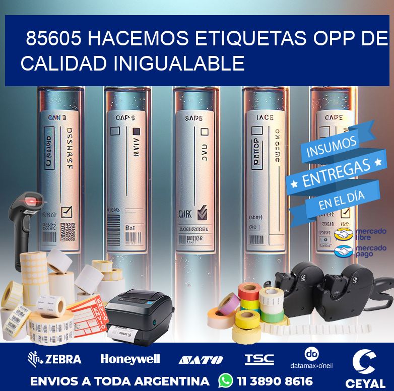 85605 HACEMOS ETIQUETAS OPP DE CALIDAD INIGUALABLE