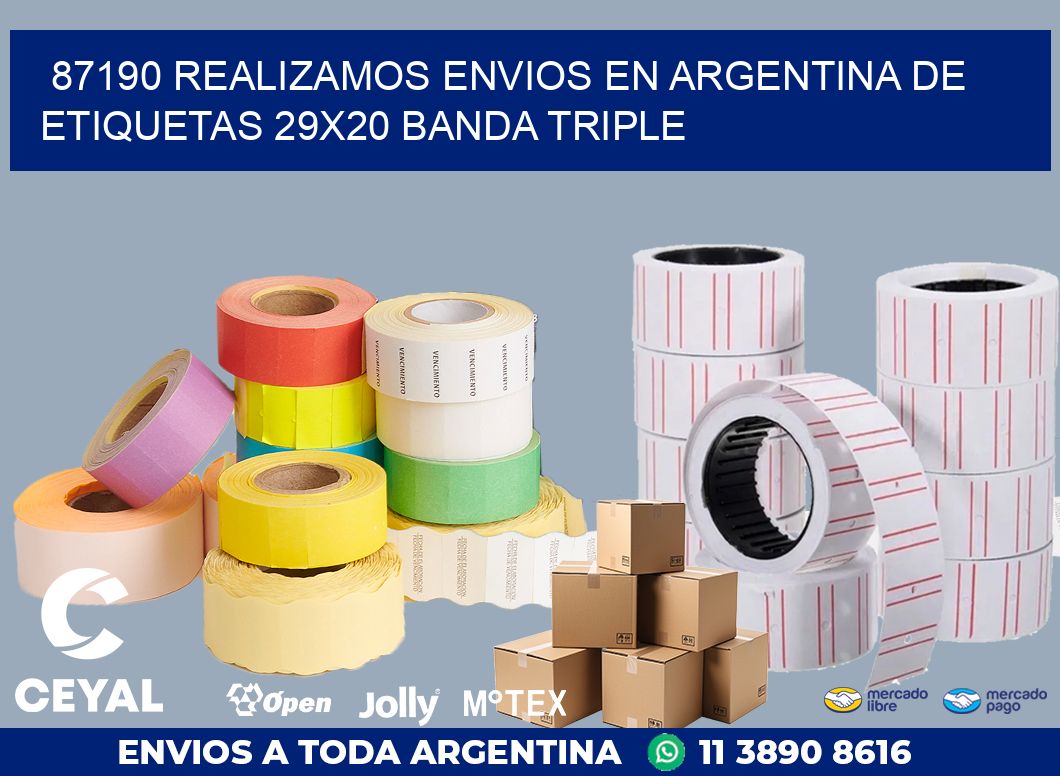 87190 REALIZAMOS ENVIOS EN ARGENTINA DE ETIQUETAS 29X20 BANDA TRIPLE