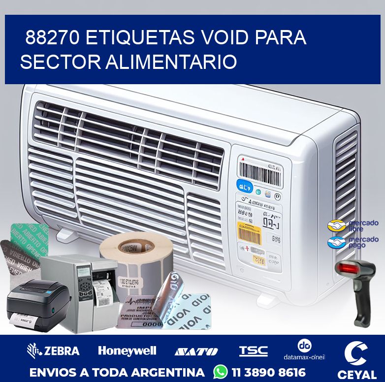 88270 ETIQUETAS VOID PARA SECTOR ALIMENTARIO