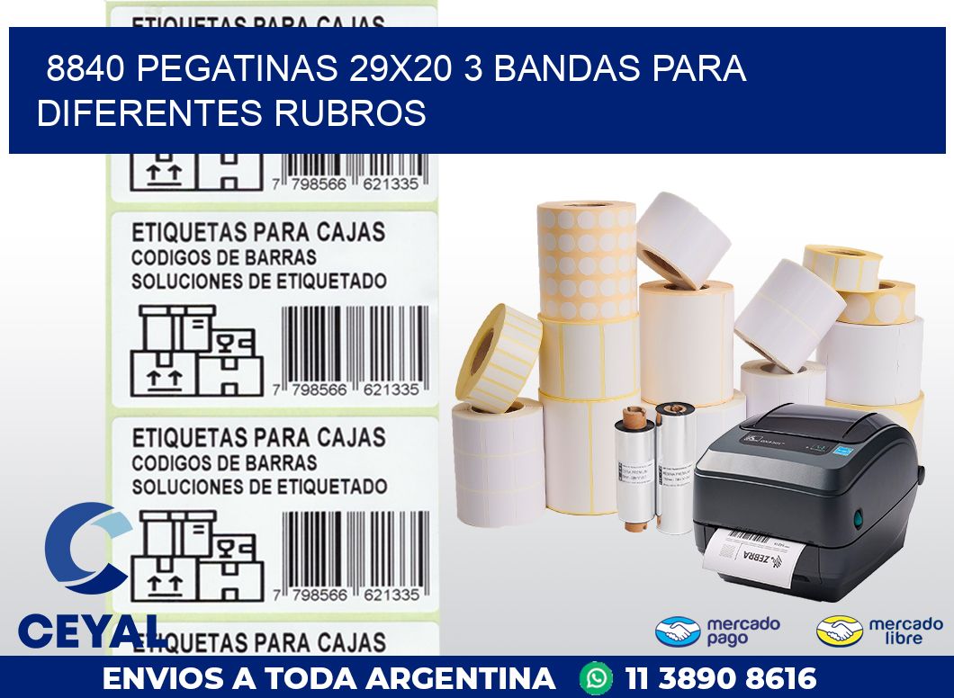 8840 PEGATINAS 29X20 3 BANDAS PARA DIFERENTES RUBROS