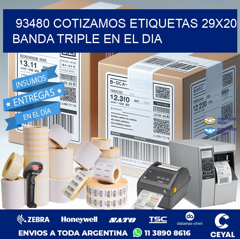 93480 COTIZAMOS ETIQUETAS 29X20 BANDA TRIPLE EN EL DIA