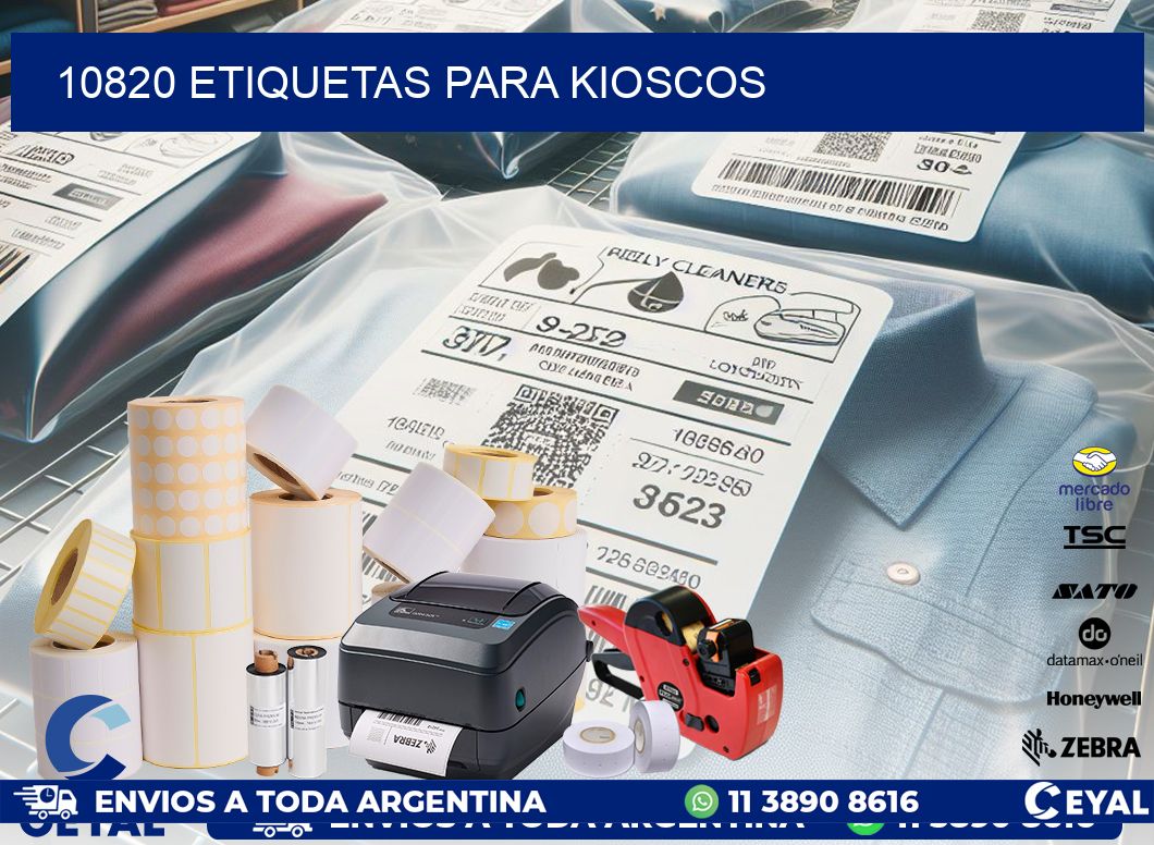 10820 ETIQUETAS PARA KIOSCOS