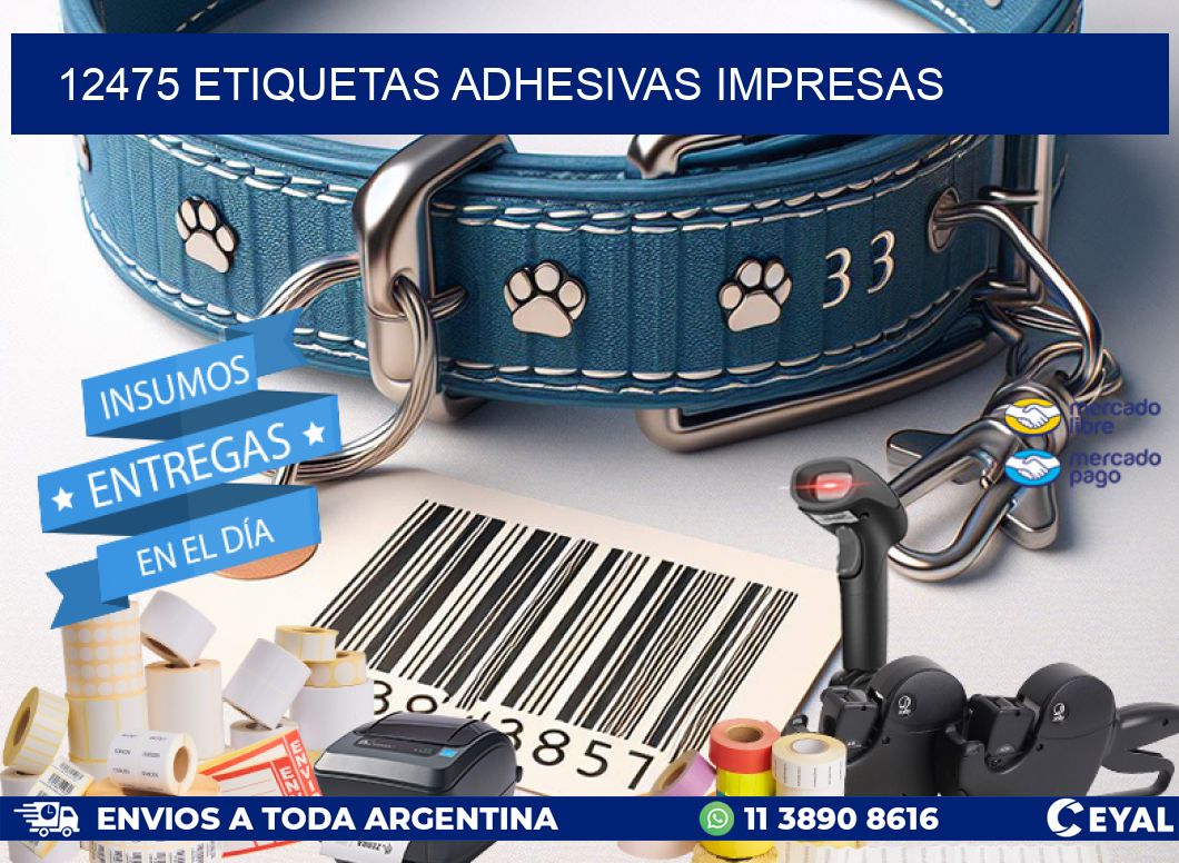 12475 ETIQUETAS ADHESIVAS IMPRESAS