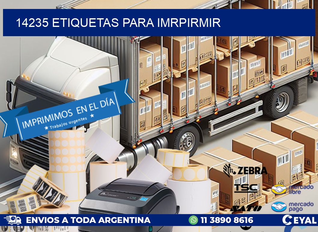 14235 ETIQUETAS PARA IMRPIRMIR