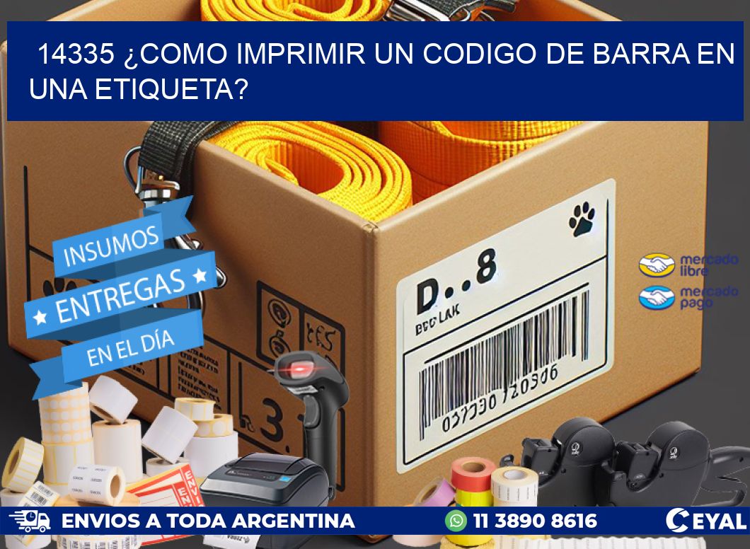 14335 ¿COMO IMPRIMIR UN CODIGO DE BARRA EN UNA ETIQUETA?