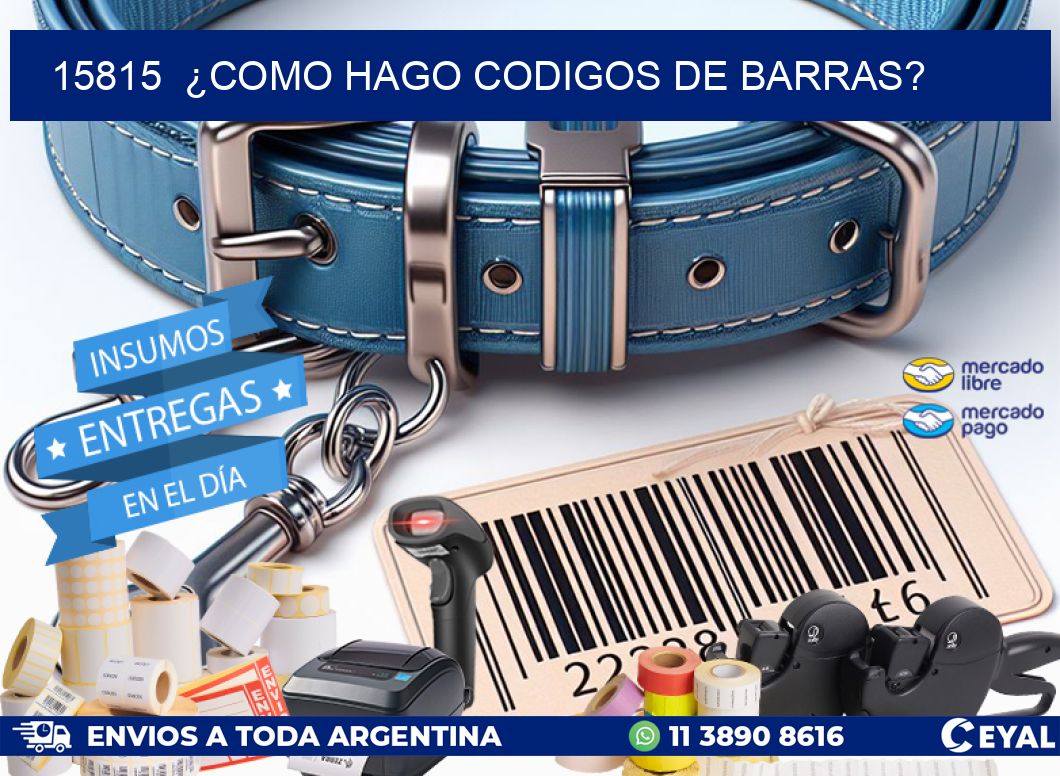 15815  ¿COMO HAGO CODIGOS DE BARRAS?