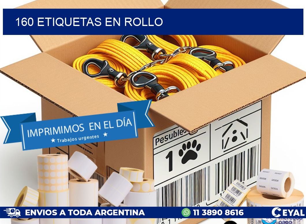 160 ETIQUETAS EN ROLLO