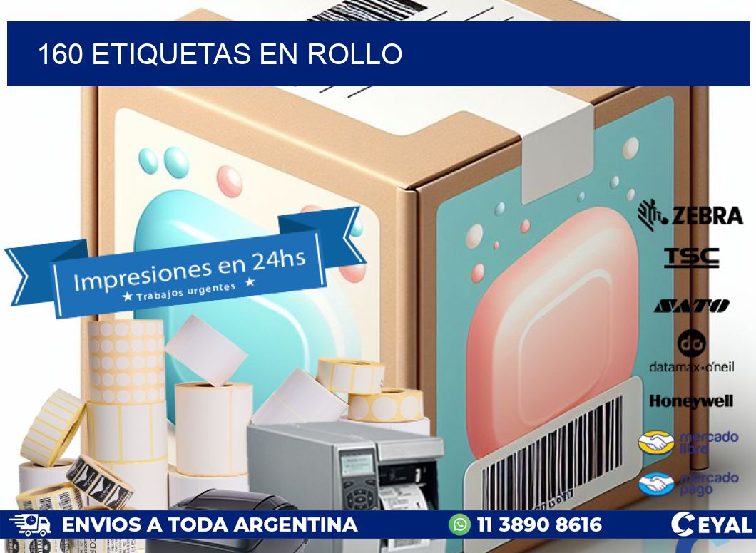 160 ETIQUETAS EN ROLLO