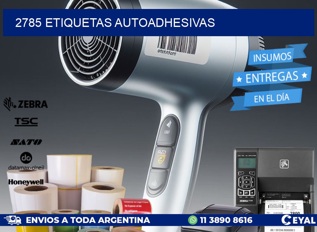 2785 ETIQUETAS AUTOADHESIVAS