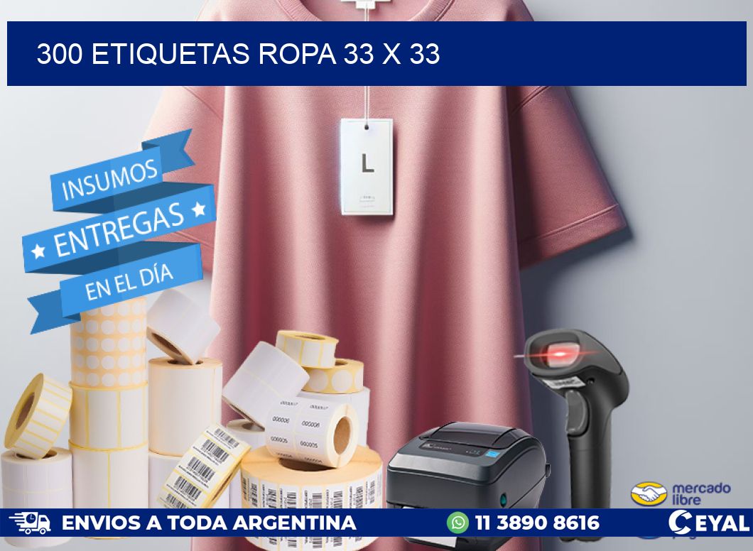 300 ETIQUETAS ROPA 33 x 33