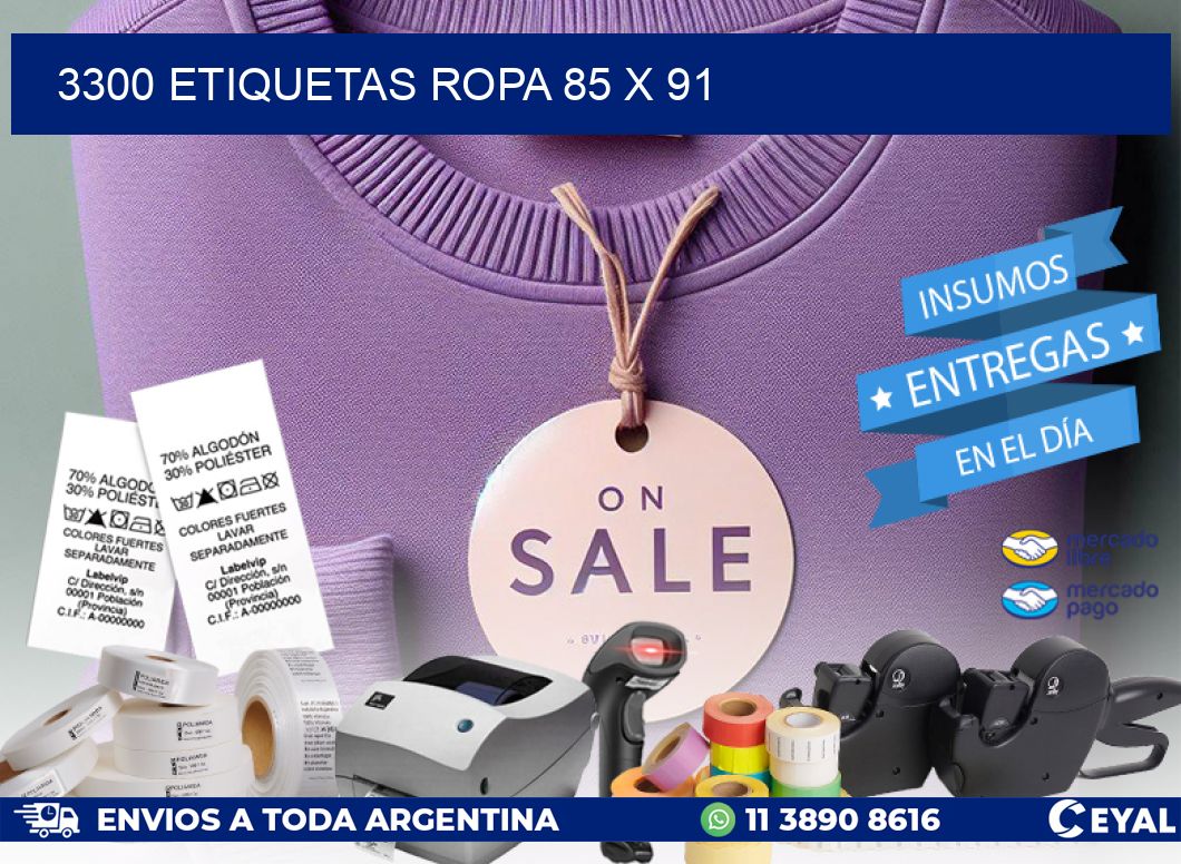 3300 ETIQUETAS ROPA 85 x 91